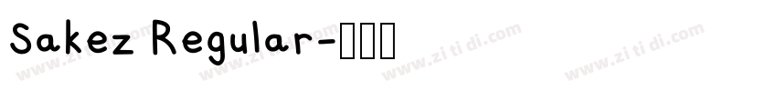 Sakez Regular字体转换